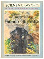 Nel mondo delle grotte