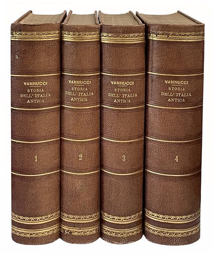 Storia dell'Italia antica. Terza edizione accresciuta, corretta e illustrata coi monumenti. Volume primo (-quarto) - Atto Vannucci - copertina