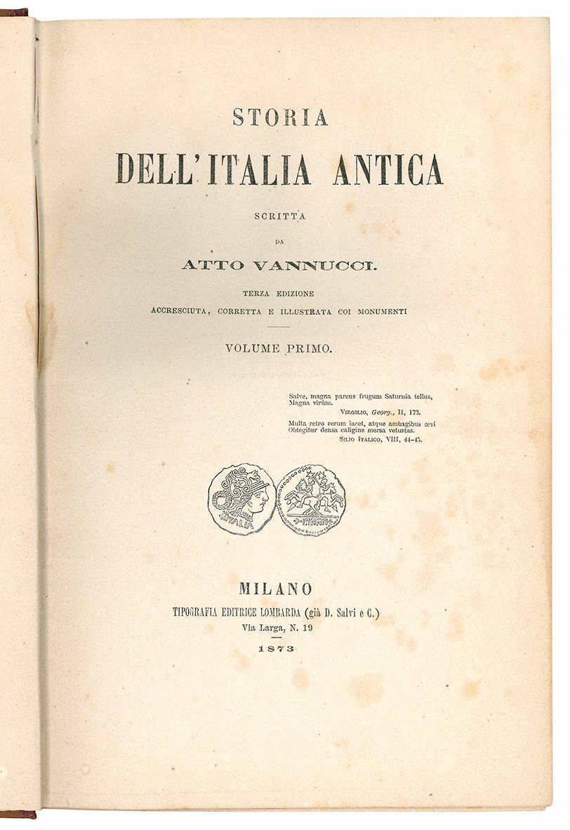 Storia dell'Italia antica. Terza edizione accresciuta, corretta e illustrata coi monumenti. Volume primo (-quarto)