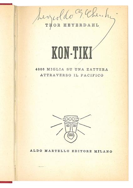 Kon-Tiki. 4000 miglia su una zattera attraverso il Pacifico - Thor Heyerdahl - copertina