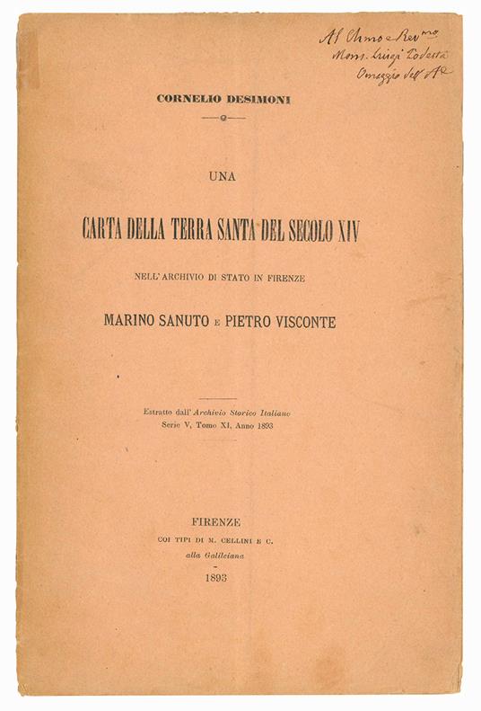 Una carta della Terra Santa del secolo XIV nell'Archivio di Stato in Firenze. Marino Sanuto e Pietro Visconte - Cornelio Desimoni - copertina