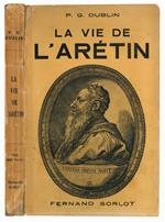 La vie de l'Aretin