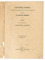 Uretronisi interna negli otturamenti del canale uretrale prodotti da tessuto fibroso. Memoria del Prof. Comm. Francesco Rizzoli