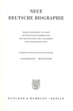Herausgegeben von der Historischen Kommission bei der Bayerischen Akademie der Wissenschaften. Vols. 1- 28 (A-Zwoch) [all published]