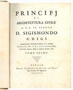 Principj di architettura civile [...] Tomo primo [-terzo]