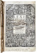 Lexicon Graecolatinum post Conradum Gesnerum philosophum, Arnoldum Arlenium pari eruditione & diligentia uiros: & post Adriani Iunij medici insignis innumerabilem pene illam accessionem, postremo nunc non mediocriter auctum, per Ioannem Hartongum uir