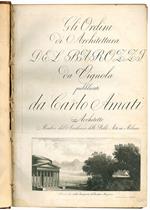 Gli ordini di architettura del Barozzi da Vignola pubblicati da Carlo Amati [...]
