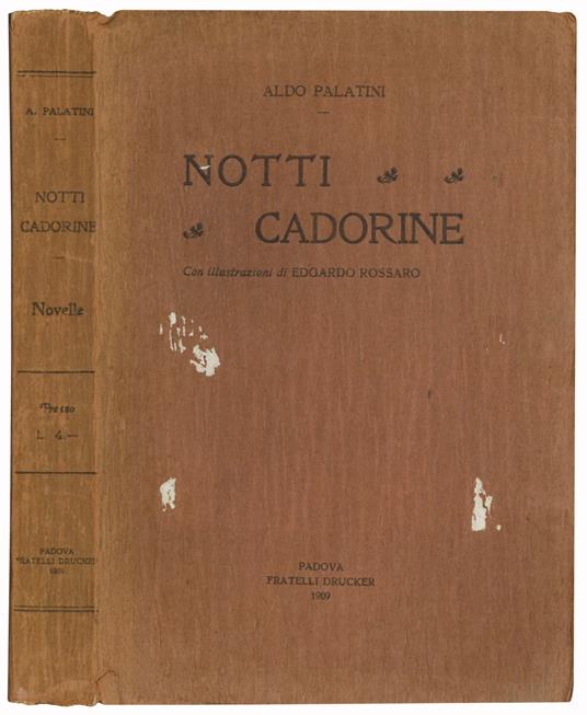 Notti cadorine. Novelle. Con illustrazioni di Edgardo Rossaro - Aldo Palatini - copertina