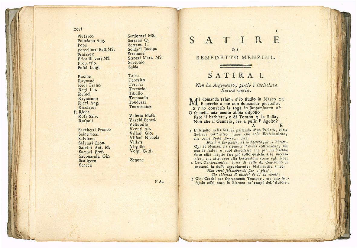 Le Satire di Benedetto Menzini fiorentino con le note di Anton Maria Salvini, Anton Maria Biscioni, Giorgio Van-der-Broodt, e altri celebri autori. Si aggiunge un Ragionamento sopra la necessità, e utilità della Satira, e su i pregi delle Satire del