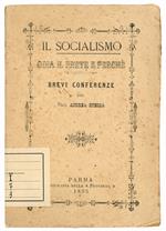 Il Socialismo odia il prete e perché. Brevi conferenze