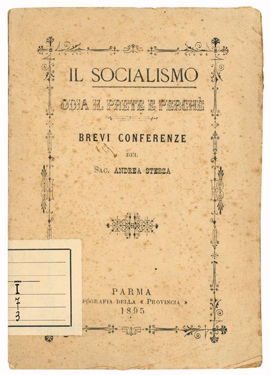 Il Socialismo odia il prete e perché. Brevi conferenze - Andrea Sterza - copertina