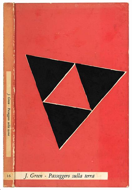 Passeggero sulla terra. Traduzione di Leonardo Sinisgalli - Julien Green - copertina