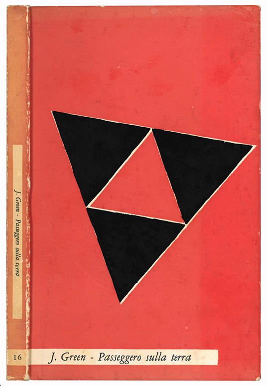 Passeggero sulla terra. Traduzione di Leonardo Sinisgalli - Julien Green - copertina