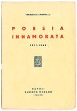Poesia innamorata. 1911-1940