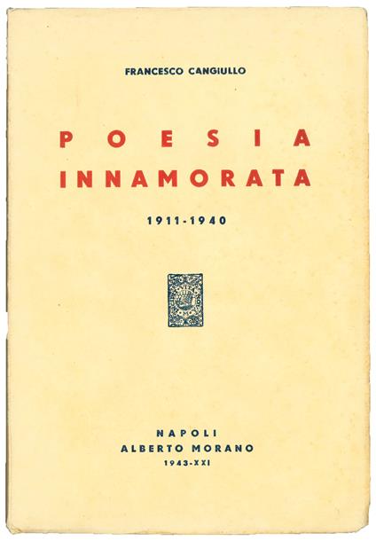 Poesia innamorata. 1911-1940 - Francesco Cangiullo - copertina