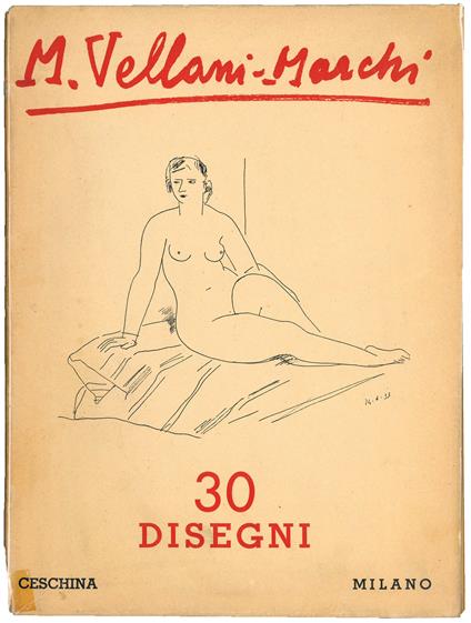 30 disegni - Mario Vellani Marchi - copertina
