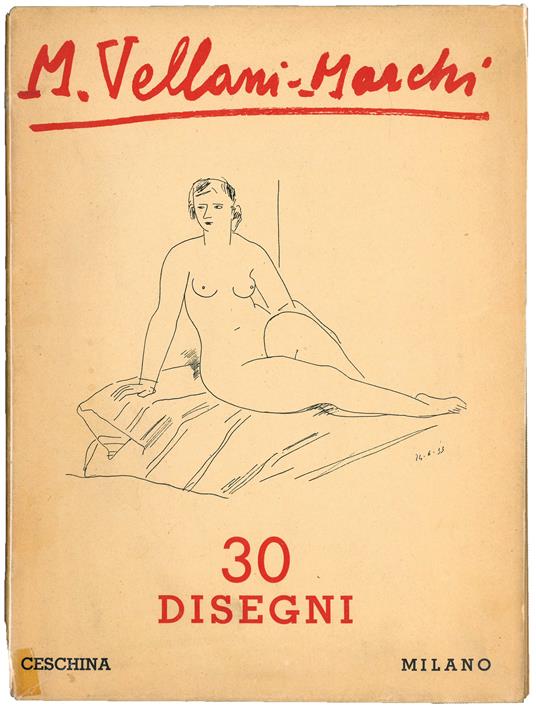 30 disegni - Mario Vellani Marchi - copertina