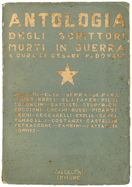 Antologia degli scrittori morti in guerra - Cesare Padovani - copertina