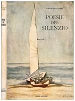 Poesie del silenzio con 16 xilografie originali di Sigfrido Bartolini