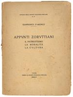Appunnti zoruttiani. Il patriottismo. La moralità. La cultura