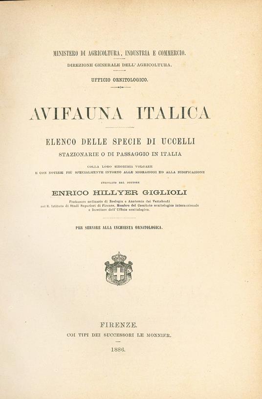 Avifauna italica. Elenco delle specie di uccelli stazionarie o di passaggio in Italia - Enrico Hillyer Giglioli - copertina