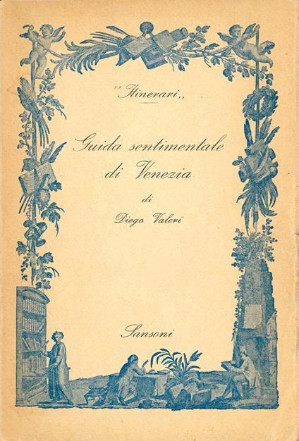 Guida sentimentale di Venezia - Diego Valeri - copertina