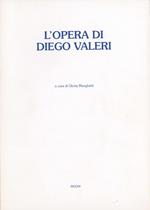 L' opera di Diego Valeri. Atti del convegno nazionale di studi Piove di Sacco 29-30 novembre 1996