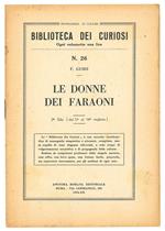 Le donne dei faraoni. 2° edizione (dal 5° al 14° migliaio)