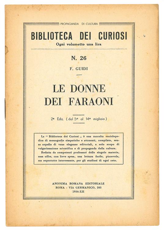 Le donne dei faraoni. 2° edizione (dal 5° al 14° migliaio) - F. Guidi - copertina