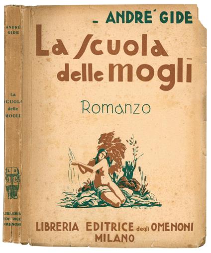 La scuola delle mogli. Romanzo - Andrè Gide - copertina
