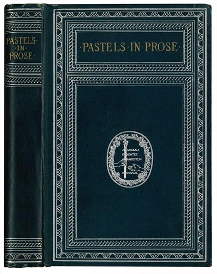 Pastels in prose. Translated by Stuart Merrill, with the illustrations by Henry W. McVickar, and an introduction by William Dean Howells - William Dean Howells - copertina