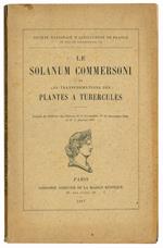Le solanum commersoni et les transformations des plantes a tubercules