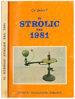 Ce fastu? Il strolic furlan pal 1981