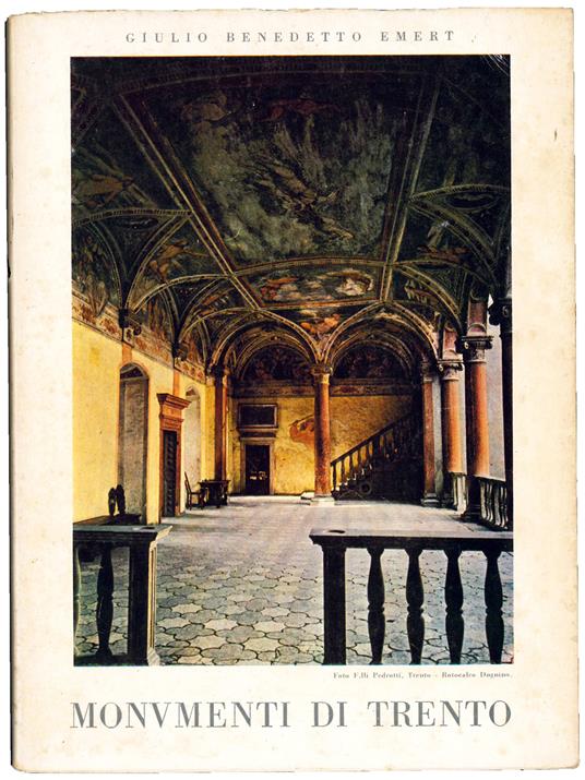 Monumenti di Trento - Giulio Benedetto Emert - copertina