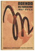 Agenda dell'agricoltore. 1937 - XV E. F