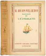 Il buon veliero. Racconti