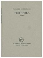 Trottola. Poesie