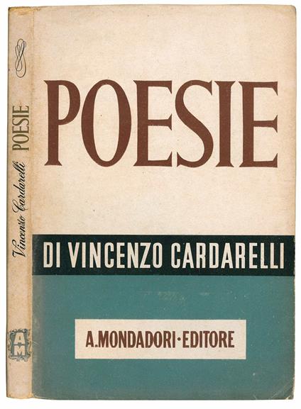 Poesie. Prefazione di Giansiro Ferrata - Vincenzo Cardarelli - copertina