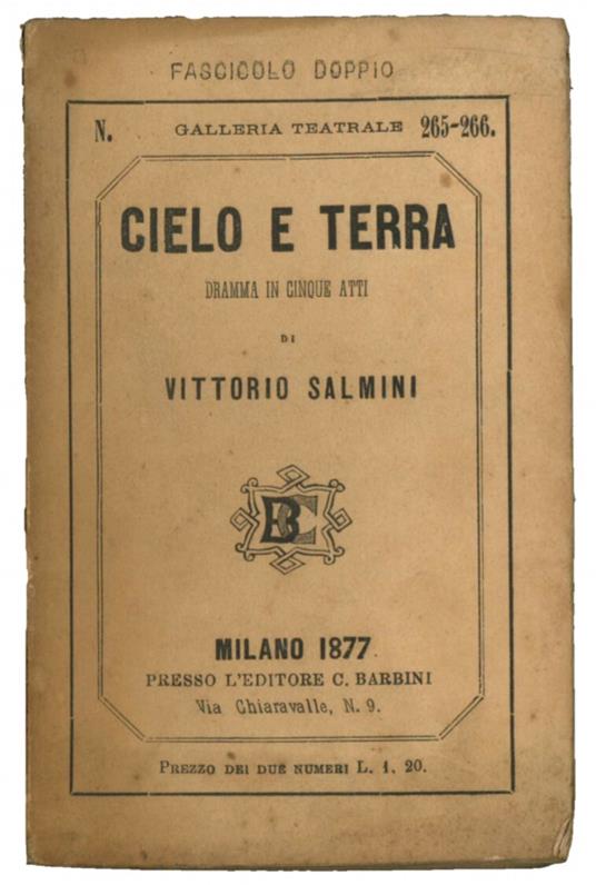 Cielo e terra: dramma in cinque atti - Vittorio Salmini - copertina