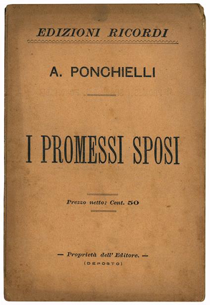 I promessi sposi. Melodramma in quattro parti - Amilcare Ponchielli - copertina