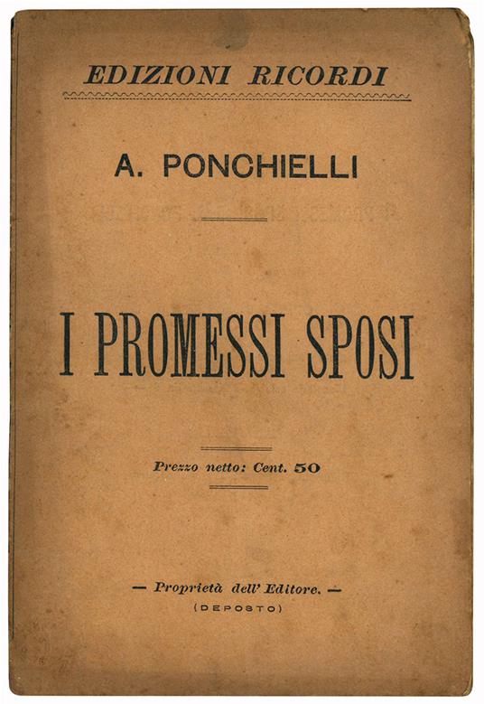 I promessi sposi. Melodramma in quattro parti - Amilcare Ponchielli - copertina