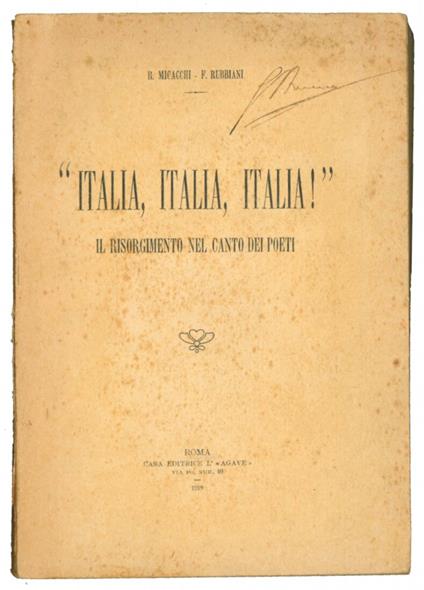 "Italia, Italia, Italia!". Il risorgimento nel canto dei poeti - R. Micacchi - copertina