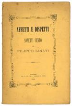 Affetti e dispetti. Sonetti cento