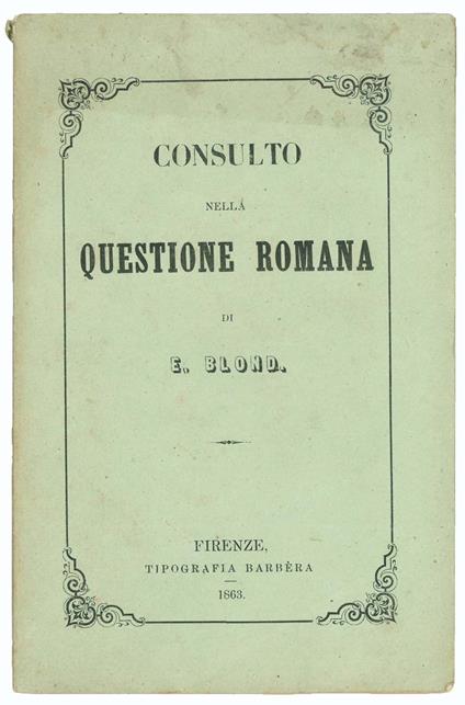 Consulto nella questione romana - E. Blond - copertina