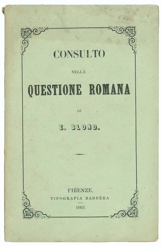 Consulto nella questione romana - E. Blond - copertina