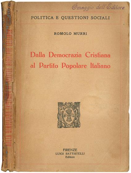 Dalla Democrazia Cristiana al Partito Popolare Italiano - Romolo Murri - copertina