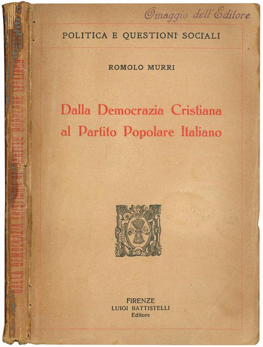 Dalla Democrazia Cristiana al Partito Popolare Italiano - Romolo Murri - copertina