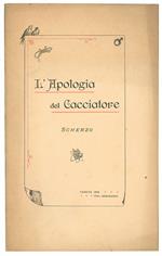 L' apologia del cacciatore. Scherzo