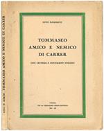 Tommaseo amico e nemico di Carrer con lettere e documenti inediti