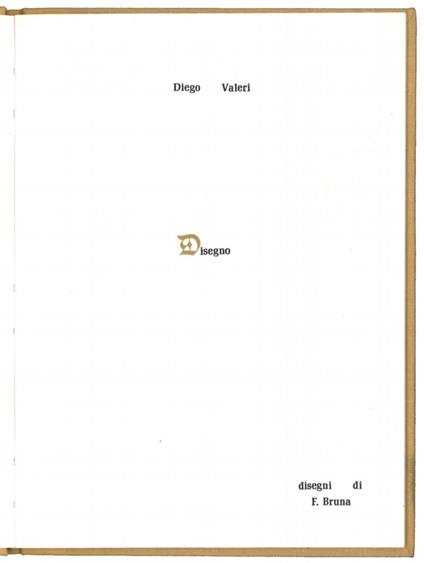 Disegno. Con disegni di Francesco Bruna - Diego Valeri - copertina
